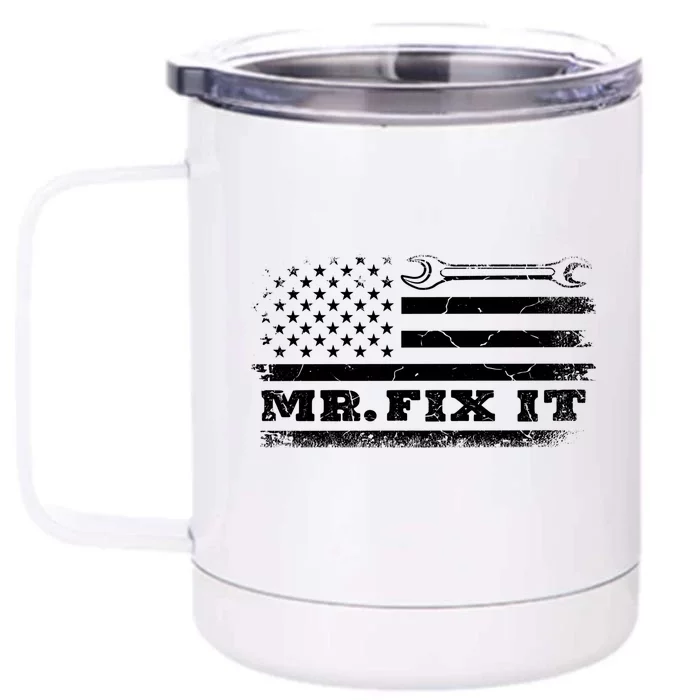 Mr Fix It Mechanic American Flag Handy Gift Front & Back 12oz Stainless Steel Tumbler Cup