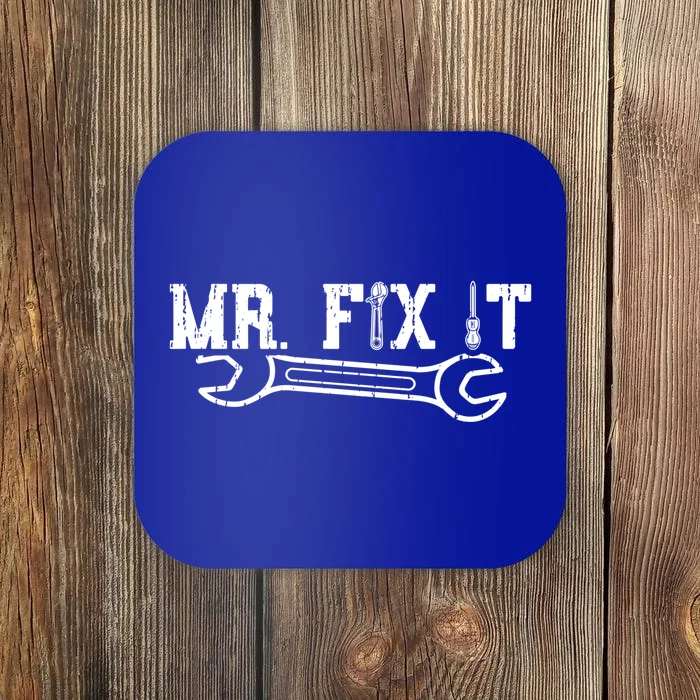 Mr Fix It Gift Funny Cute Fathers Day Gift Great Gift Coaster