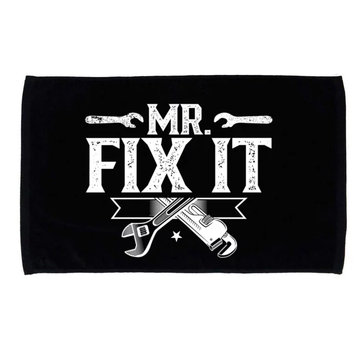 Mr Fix It Handy Repair Fixing Tinkerer Great Gift Microfiber Hand Towel