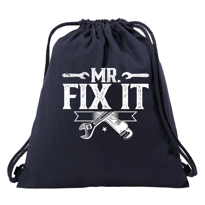 Mr Fix It Handy Repair Fixing Tinkerer Great Gift Drawstring Bag