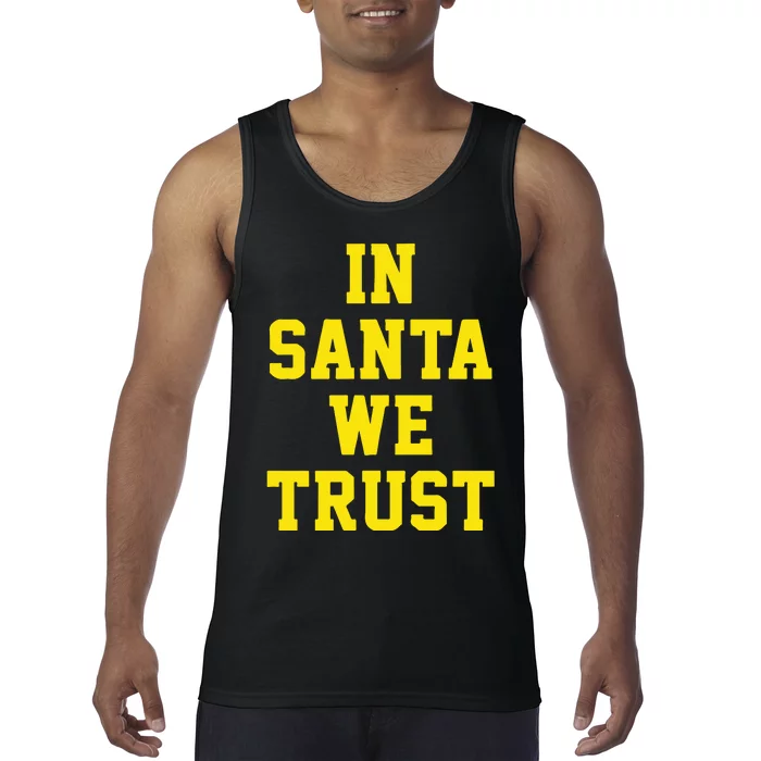 Michigan Football In Santa We Trust Tank Top