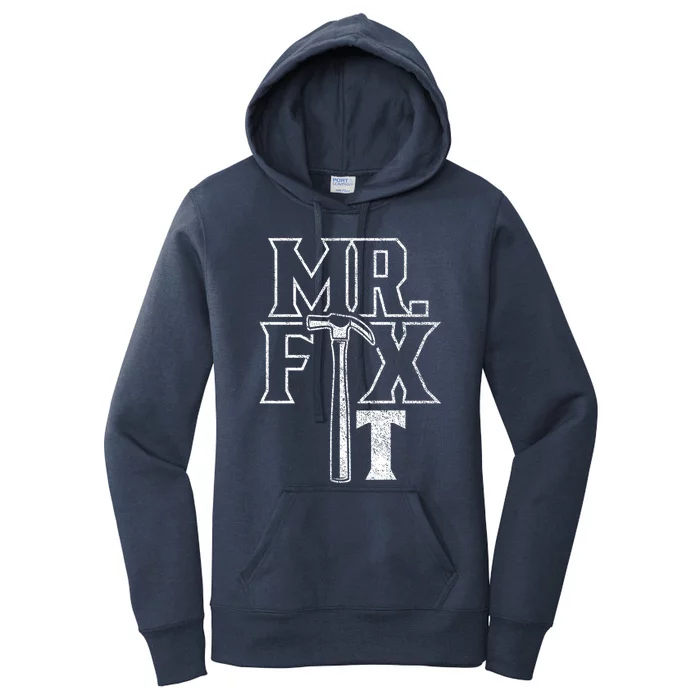 Mr Fix It Repair Overhaul Fixing Handy Cool Gift Women's Pullover Hoodie