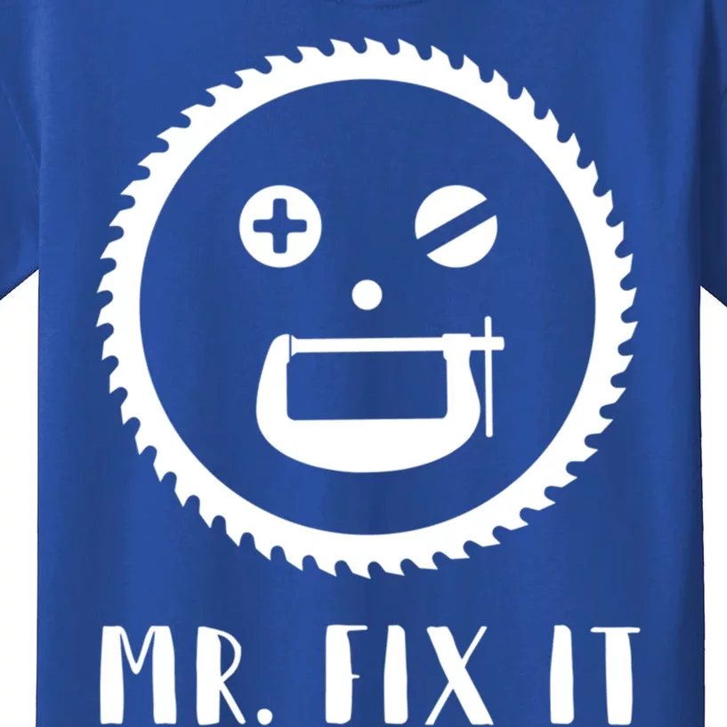 Mr Fix It Handy Dad Meaningful Gift Kids T-Shirt