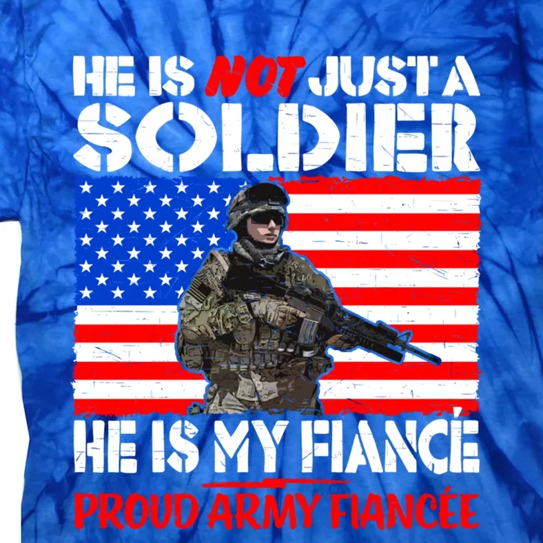 My Fiance Is A Soldier Proud Army Fiancee Gift Military Family Cool Gift Tie-Dye T-Shirt