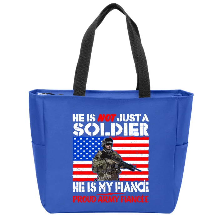 My Fiance Is A Soldier Proud Army Fiancee Gift Military Family Cool Gift Zip Tote Bag