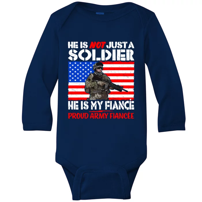 My Fiance Is A Soldier Proud Army Fiancee Gift Military Family Cool Gift Baby Long Sleeve Bodysuit