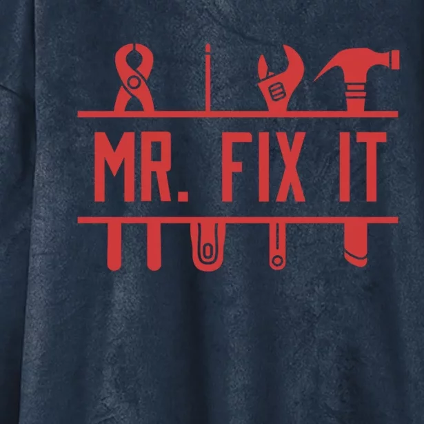 Mr Fix It Dad Fathers Day Daddy Husband Handy Grandpa Gift Hooded Wearable Blanket