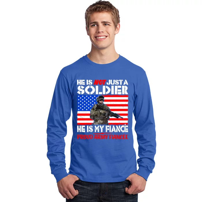 My Fiance Is A Soldier Proud Army Fiancee Gift Military Family Gift Long Sleeve Shirt