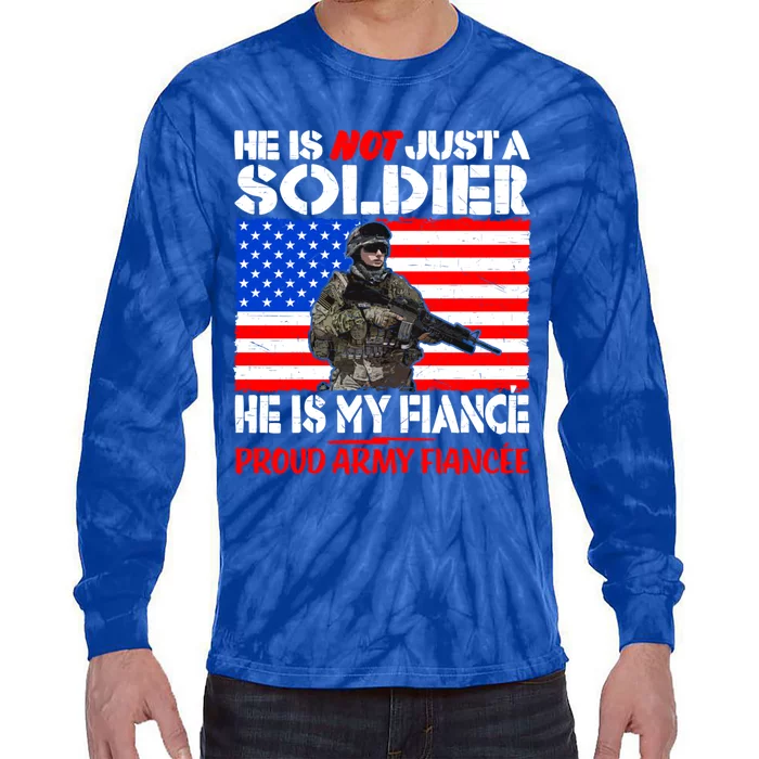 My Fiance Is A Soldier Proud Army Fiancee Gift Military Family Gift Tie-Dye Long Sleeve Shirt