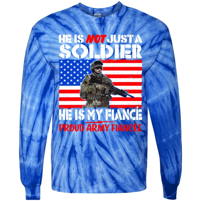 My Fiance Is A Soldier Proud Army Fiancee Gift Military Family Gift Tie-Dye Long Sleeve Shirt