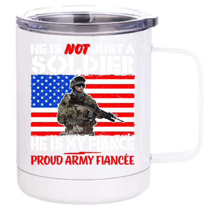 My Fiance Is A Soldier Proud Army Fiancee Gift Military Family Gift Front & Back 12oz Stainless Steel Tumbler Cup