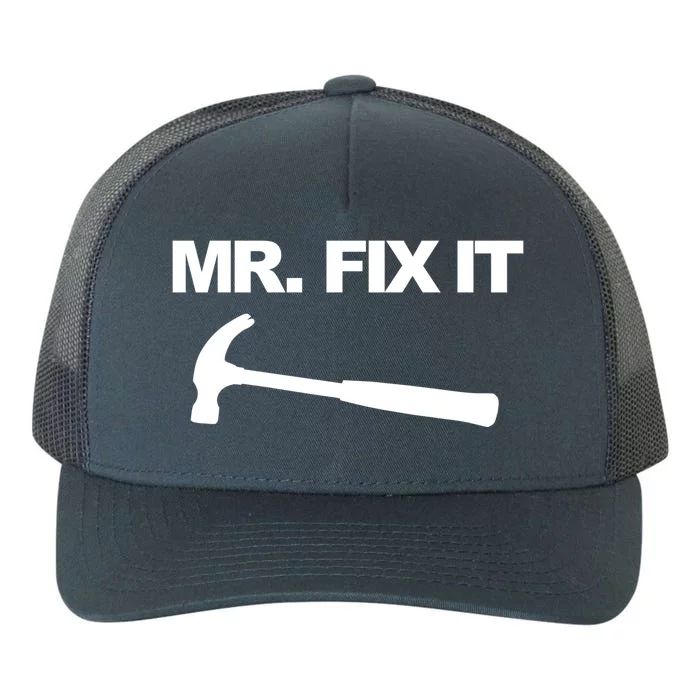 Mr Fix It Funny Gift Yupoong Adult 5-Panel Trucker Hat