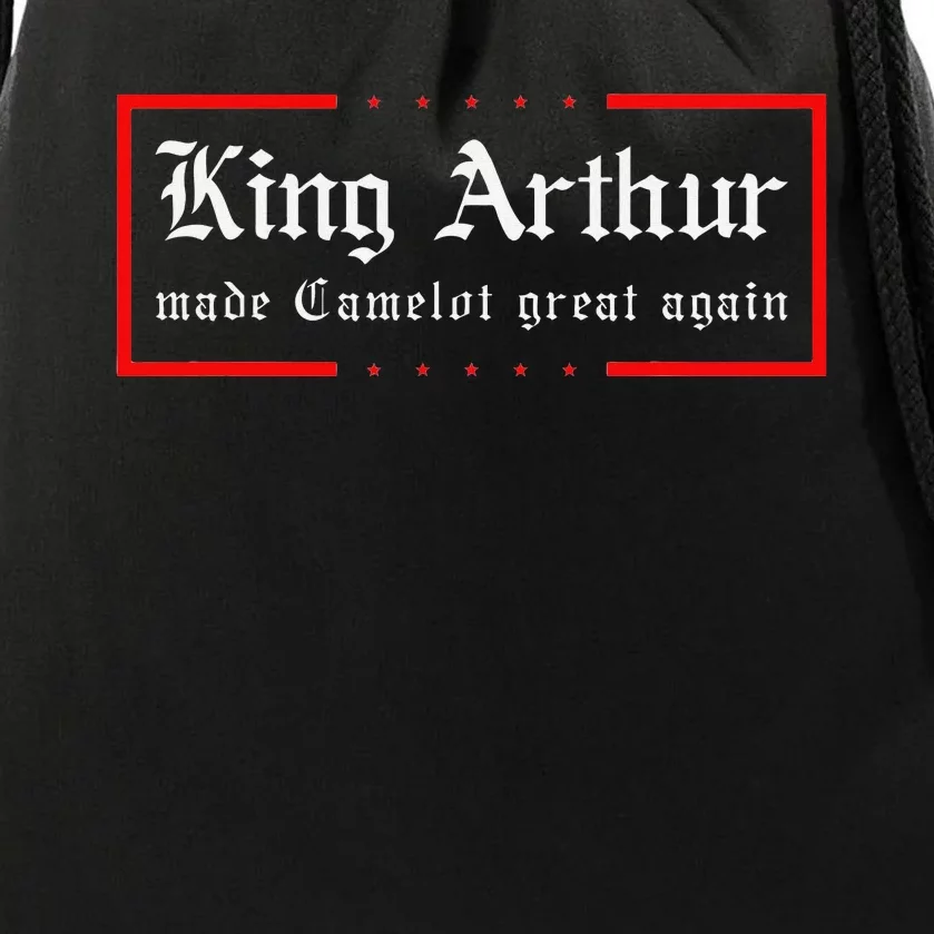 Medieval Festival King Arthur Camelot Great Again Ren Faire Drawstring Bag