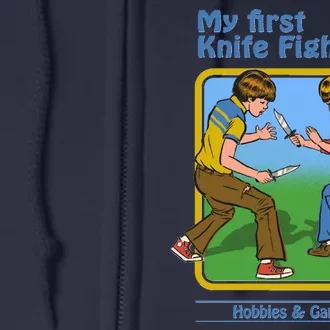 My First Knife Fight Shirt Hobbies And Games Full Zip Hoodie