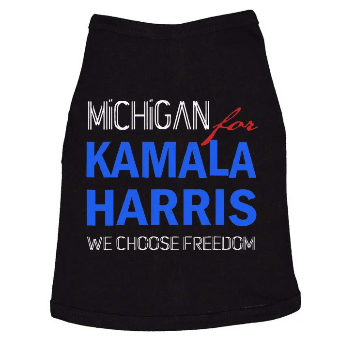 Michigan For Kamala Harris 2024 We Choose Freedom Doggie Tank