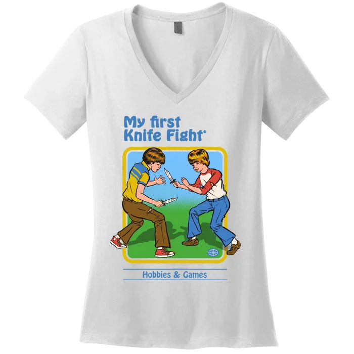 My First Knife Fight Hobbies And Games Women's V-Neck T-Shirt