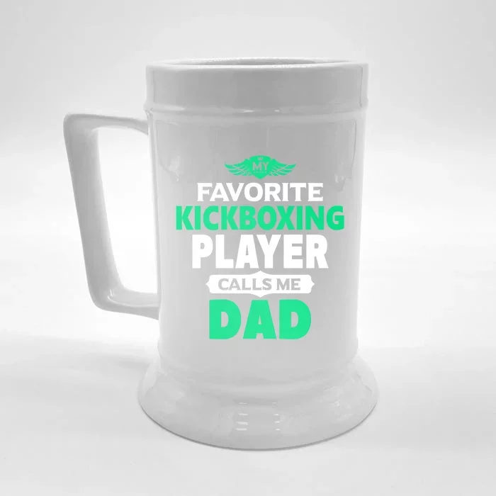 My Favorite Kickboxing Player Calls Me Dad Boxing Gift Front & Back Beer Stein