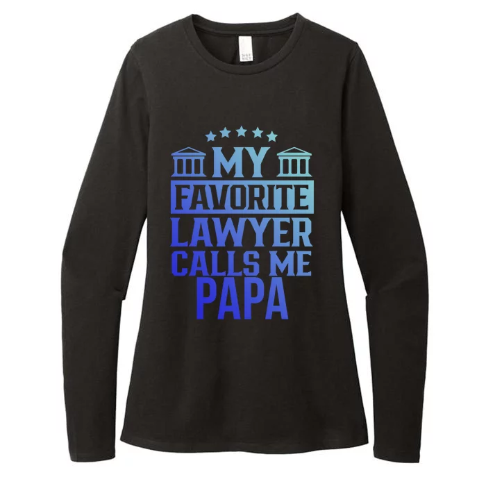 My Favorite Lawyer Calls Me Papa Firm Law School Student Dad Gift Womens CVC Long Sleeve Shirt