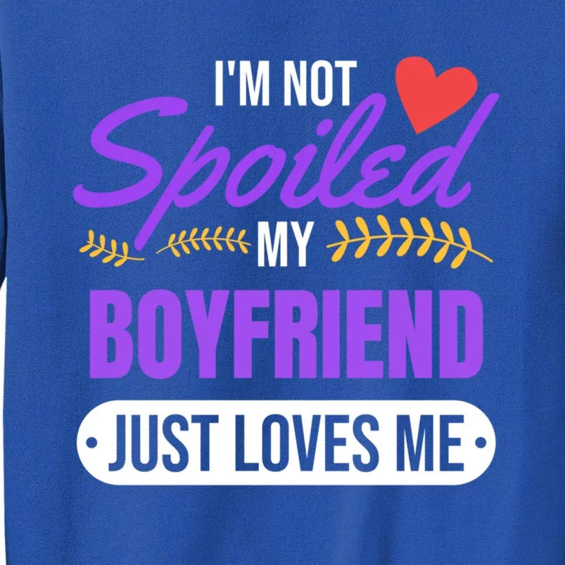 My Friend Loves Me Valentines Friend Gift Great Gift Tall Sweatshirt