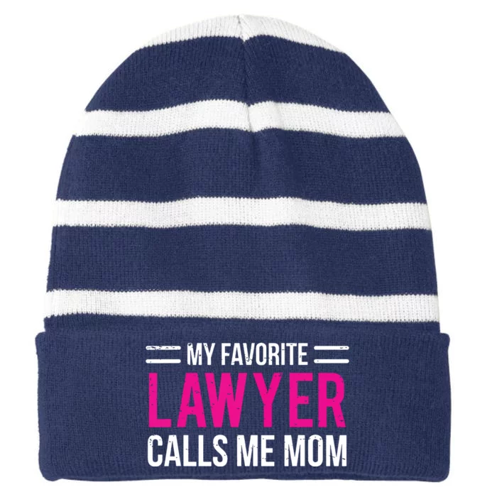 My Favorite Lawyer Calls Me Mom Cute Mother Striped Beanie with Solid Band