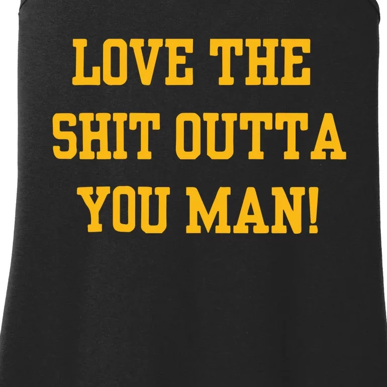 Michigan Football Love The Shit Outta You Man Ladies Essential Tank