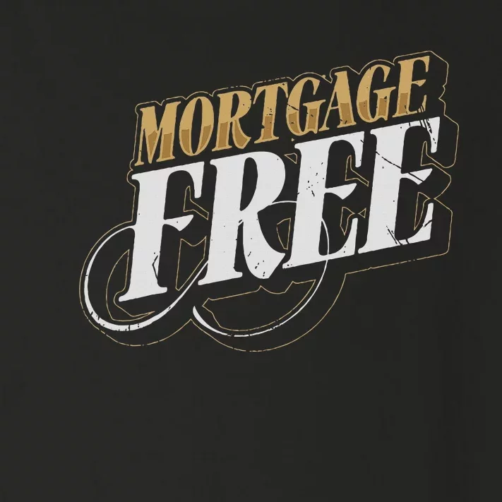 Mortgage Free Living Financial Freedom Toddler Long Sleeve Shirt