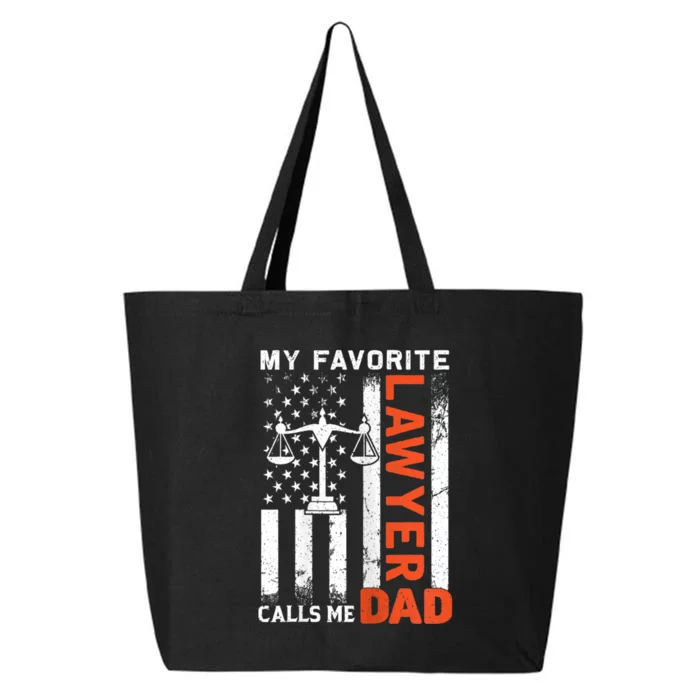 My Favorite Lawyer Calls Me Dad Usa Flag FatherS Day 25L Jumbo Tote