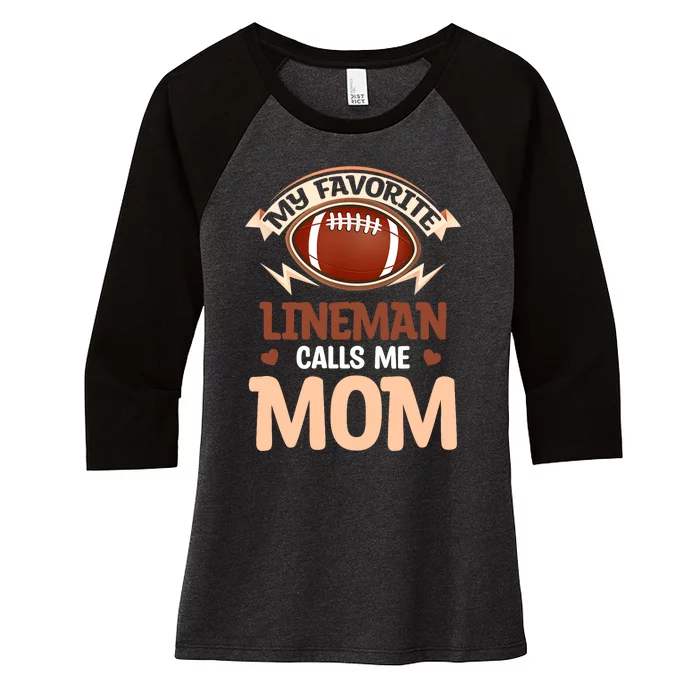 My Favorite Lineman Calls Me Mom Football Player Lineman Women's Tri-Blend 3/4-Sleeve Raglan Shirt