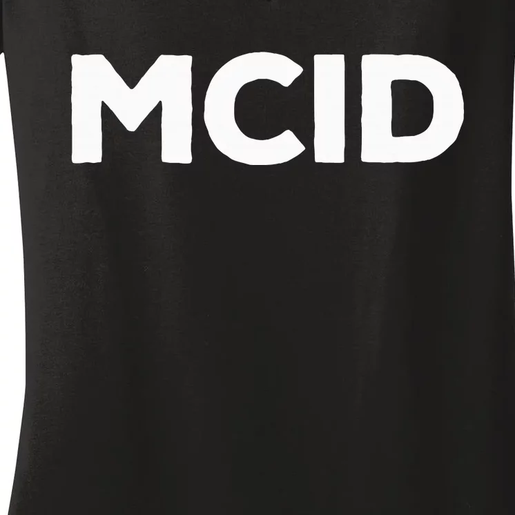 Music Fans Mcid My Crew Is Women's V-Neck T-Shirt