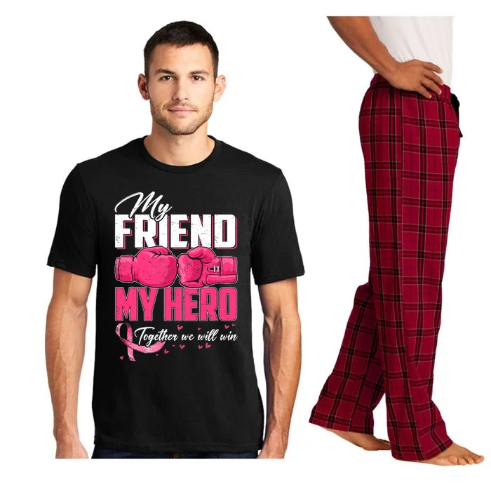 My Friend My Hero Together We Will Win Breast Cancer Pajama Set