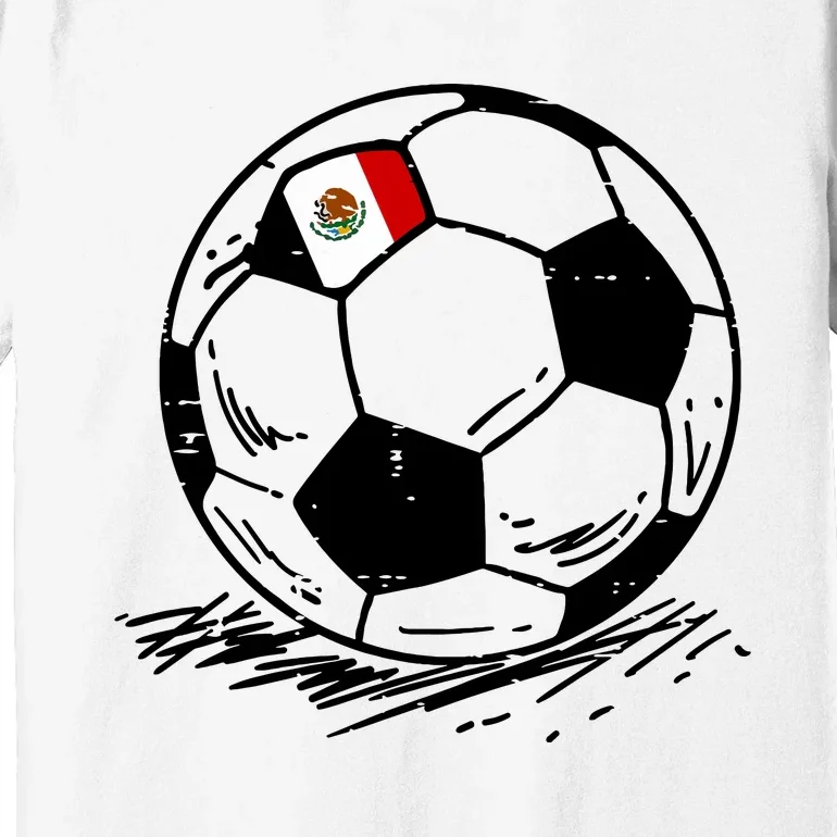 Mexico Flag Mexican Soccer Ball Football Fan Women Premium T-Shirt