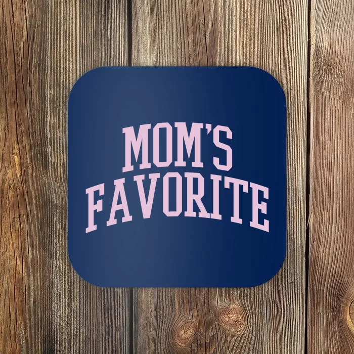 Moms Favorite Coaster