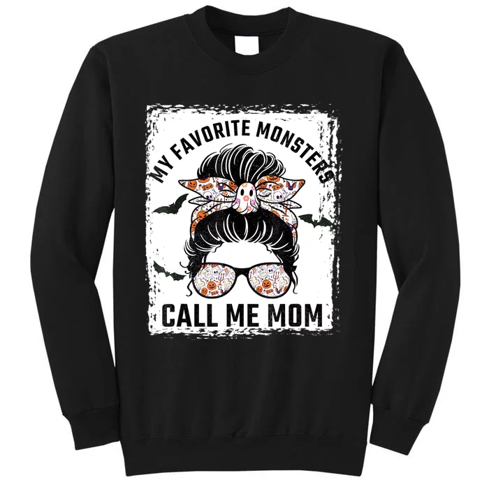 My Favorite Monsters Call Me Mom Messy Bun Mom Halloween Sweatshirt