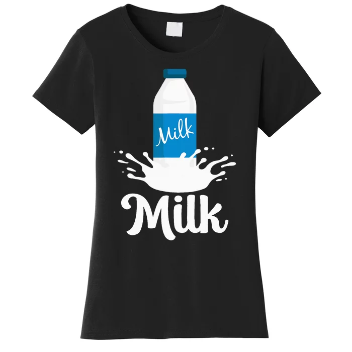 Milk Funny Milk Lovers Design Costume Milk And Cookies Women's T-Shirt