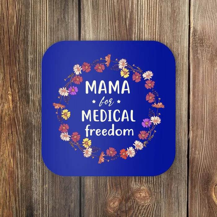 Mama For Medical Freedom Hippie Mom Holistic Mama Gift Coaster