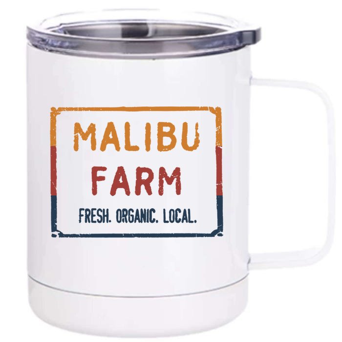 Malibu Farm Miami Beach Fresh Organic Local Front & Back 12oz Stainless Steel Tumbler Cup