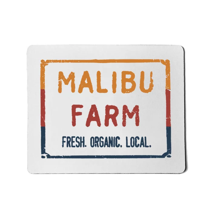 Malibu Farm Miami Beach Fresh Organic Local Mousepad