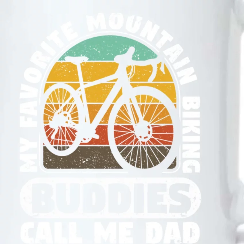 My Favorite Mountain Biking Buddies Call Me Dad FatherS Day Gift Black Color Changing Mug