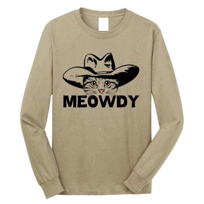 Meowdy Funny Mashup Between Meow And Howdy Cat Meme Long Sleeve Shirt