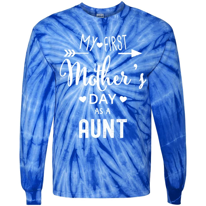 My First Mother's Day As A Aunt Mom To Be Sister's Mom Gift Tie-Dye Long Sleeve Shirt