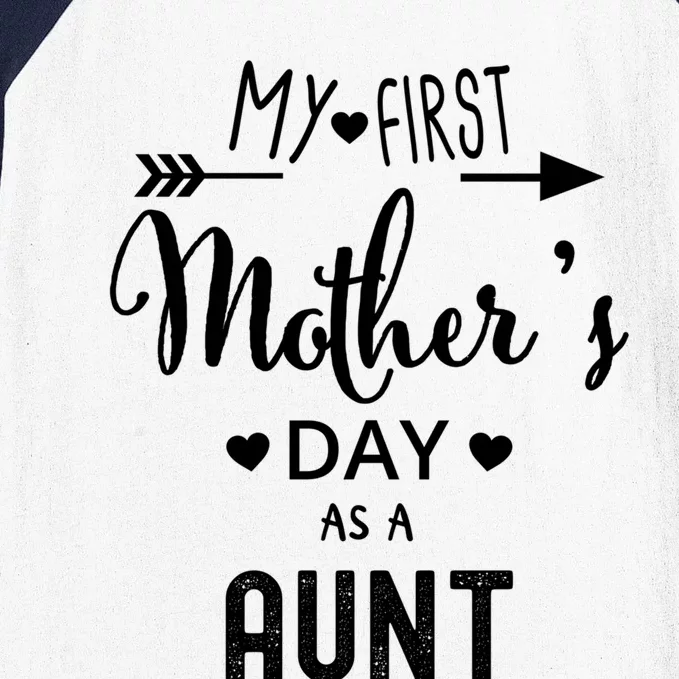 My First Mother's Day As A Aunt Mom To Be Sister's Mom Gift Baseball Sleeve Shirt