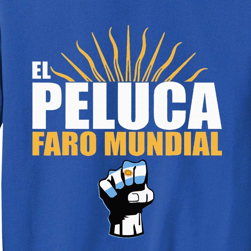 Milei Faro Mundial Presidente Argentina Libertad Argentinian Tall Sweatshirt