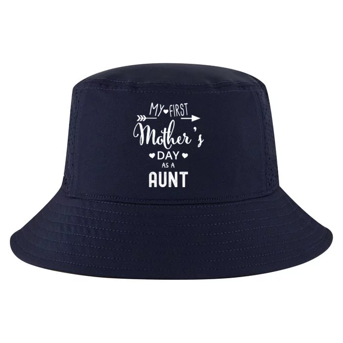 My First Mother's Day As A Aunt Mom To Be Sister's Mom Gift Cool Comfort Performance Bucket Hat