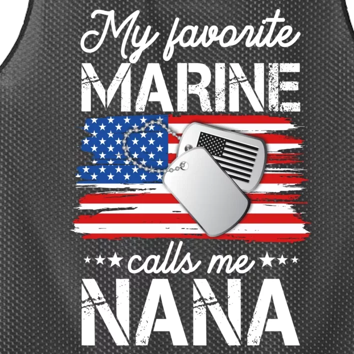 My Favorite Marine Calls Me Nana Mesh Reversible Basketball Jersey Tank