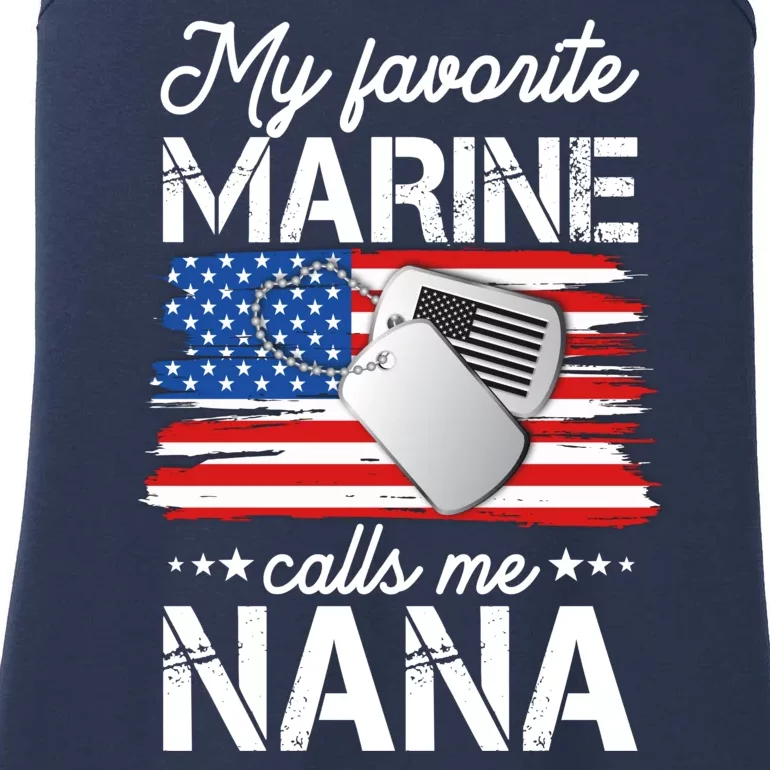 My Favorite Marine Calls Me Nana Ladies Essential Tank