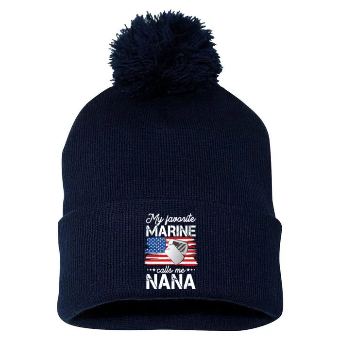 My Favorite Marine Calls Me Nana Pom Pom 12in Knit Beanie