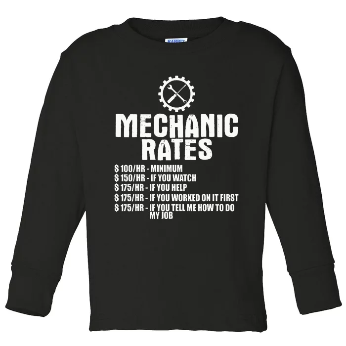 Mechanic Funny Mechanic Rates Toddler Long Sleeve Shirt