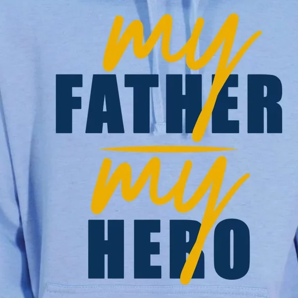 My Father My Hero Cute Dad Gift Unisex Surf Hoodie