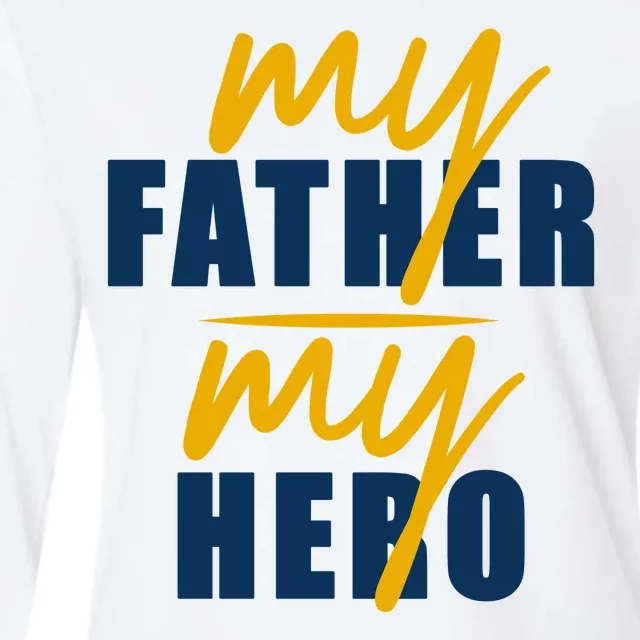 My Father My Hero Cute Dad Gift Womens Cotton Relaxed Long Sleeve T-Shirt