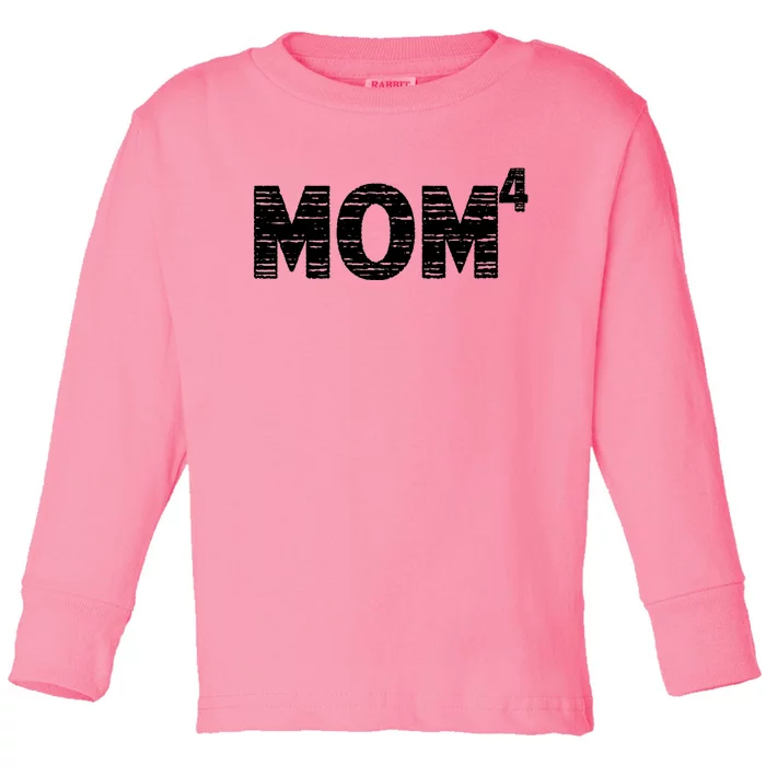 Mom4, Four, Mother's Day, Best Mom, Mother of 4 Toddler Long Sleeve Shirt